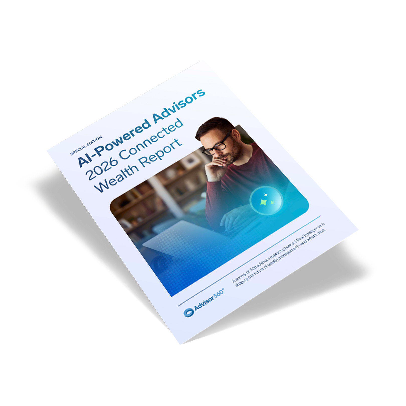 AI-Powered Advisors - 2026 Connected Wealth Report cover