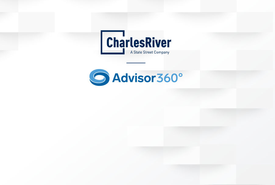 State Street, Charles River® Development and Advisor360° announce strategic partnership