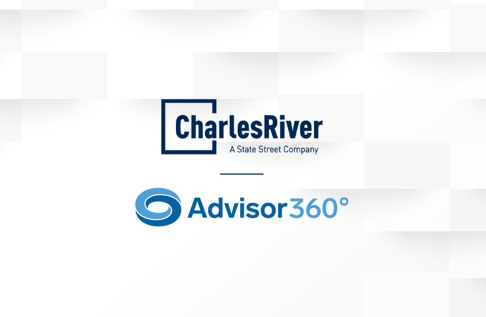 State Street, Charles River® Development and Advisor360° announce strategic partnership